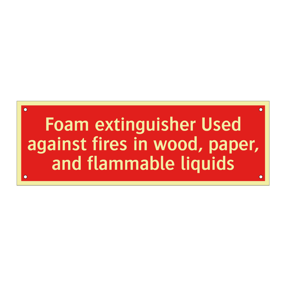 Foam extinguisher Used against fires in wood, paper, and flammable liquids