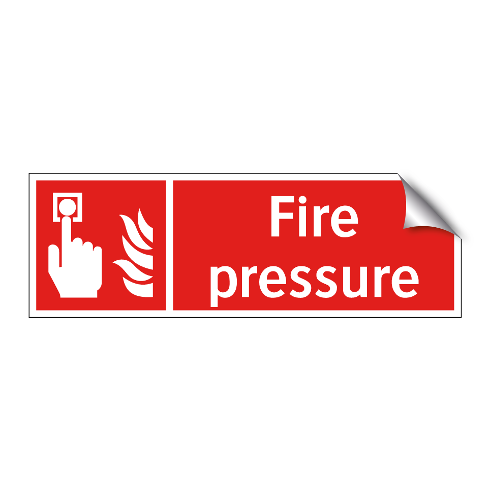 Fire pressure