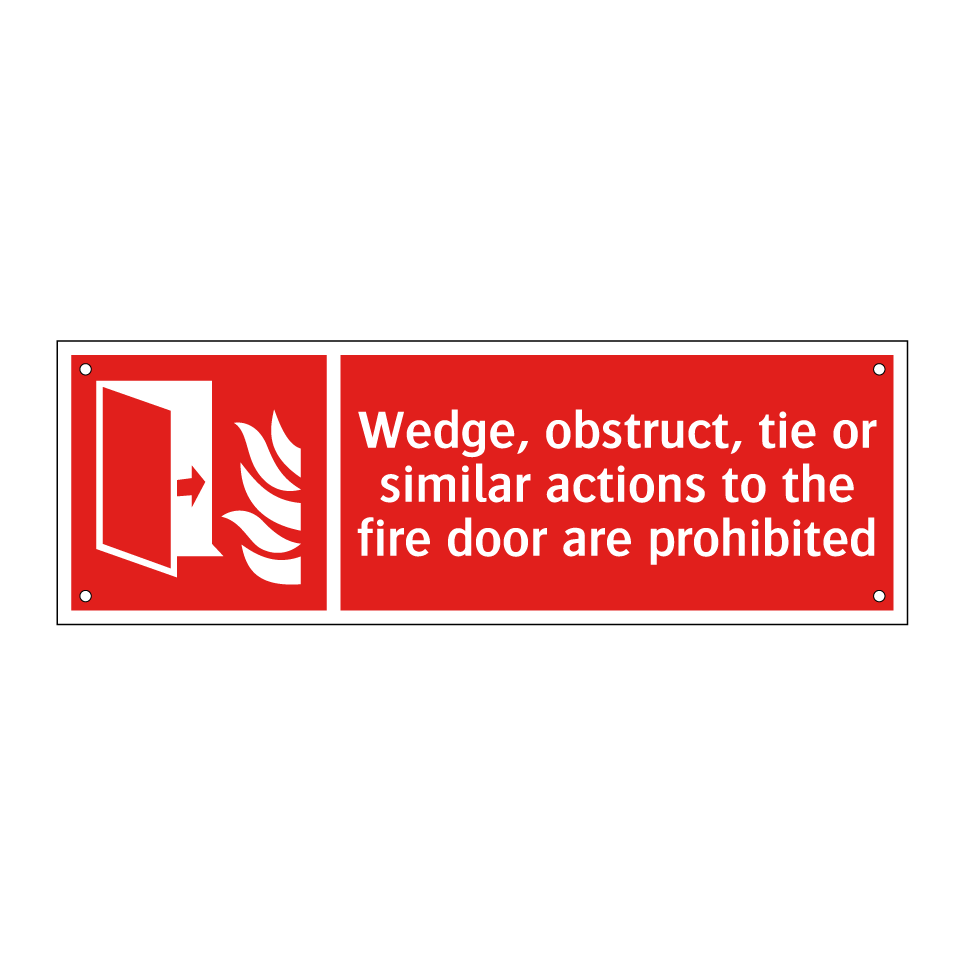 Wedge, obstruct, tie or similar actions to the fire door are prohibited