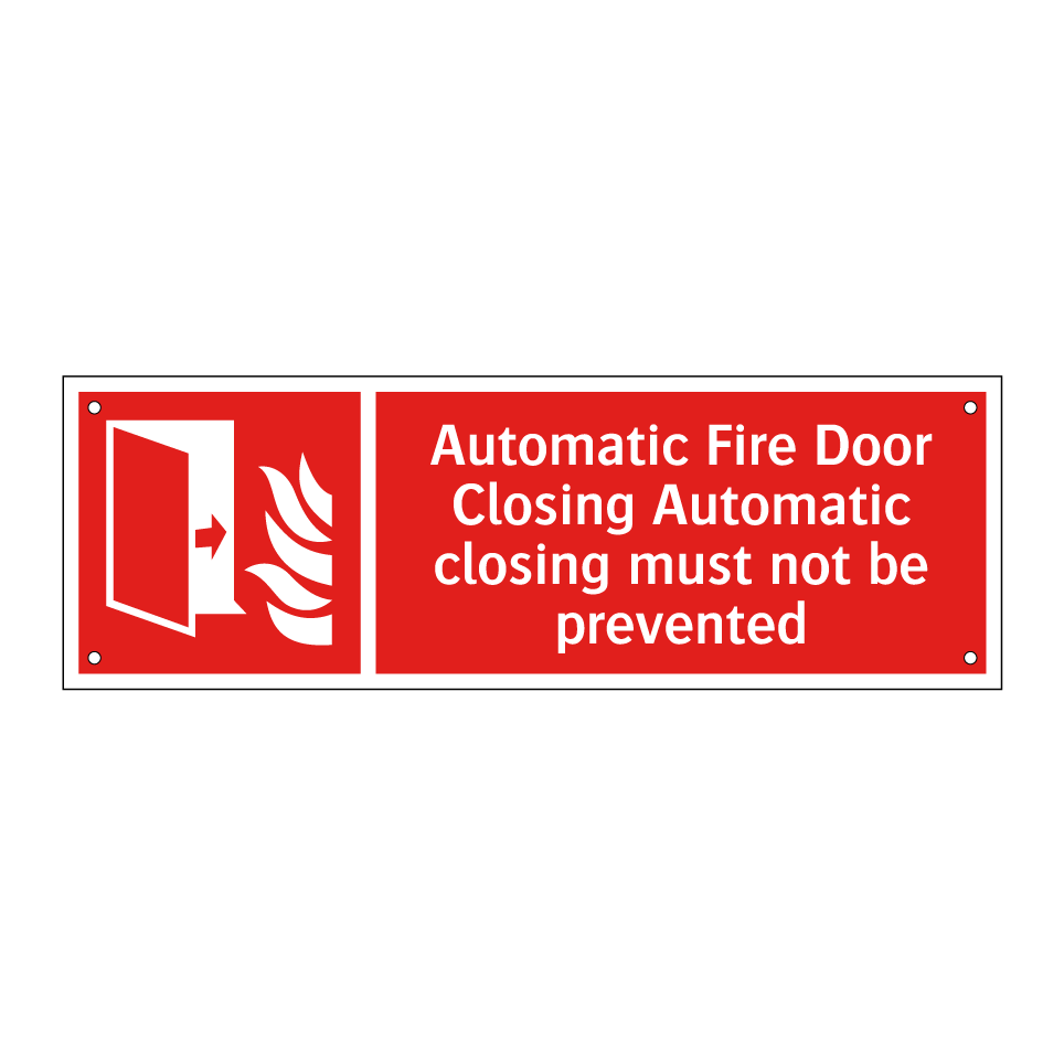 Automatic Fire Door Closing Automatic closing must not be prevented