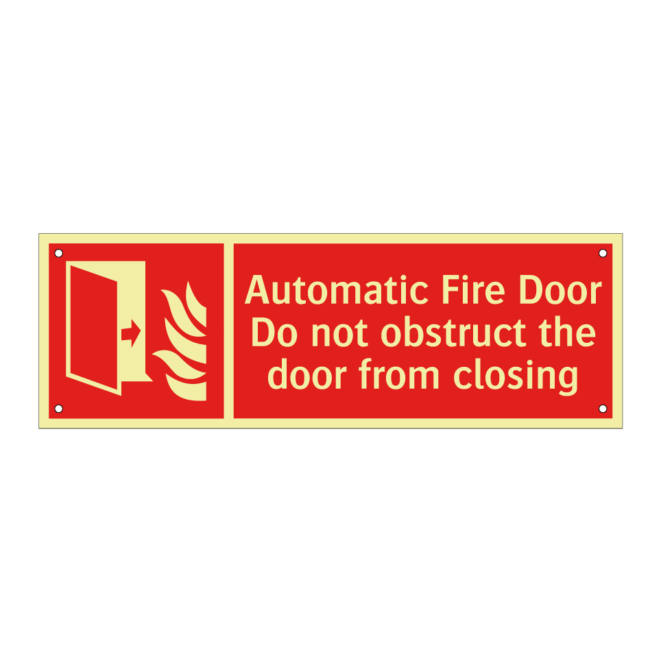 Automatic Fire Door Do not obstruct the door from closing