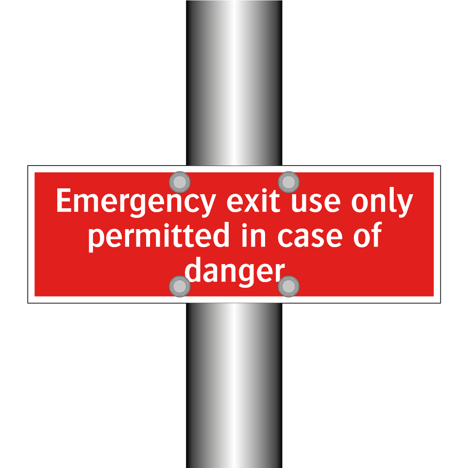 Emergency exit use only permitted in case of danger