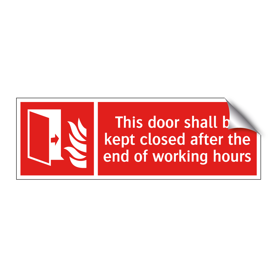 This door shall be kept closed after the end of working hours
