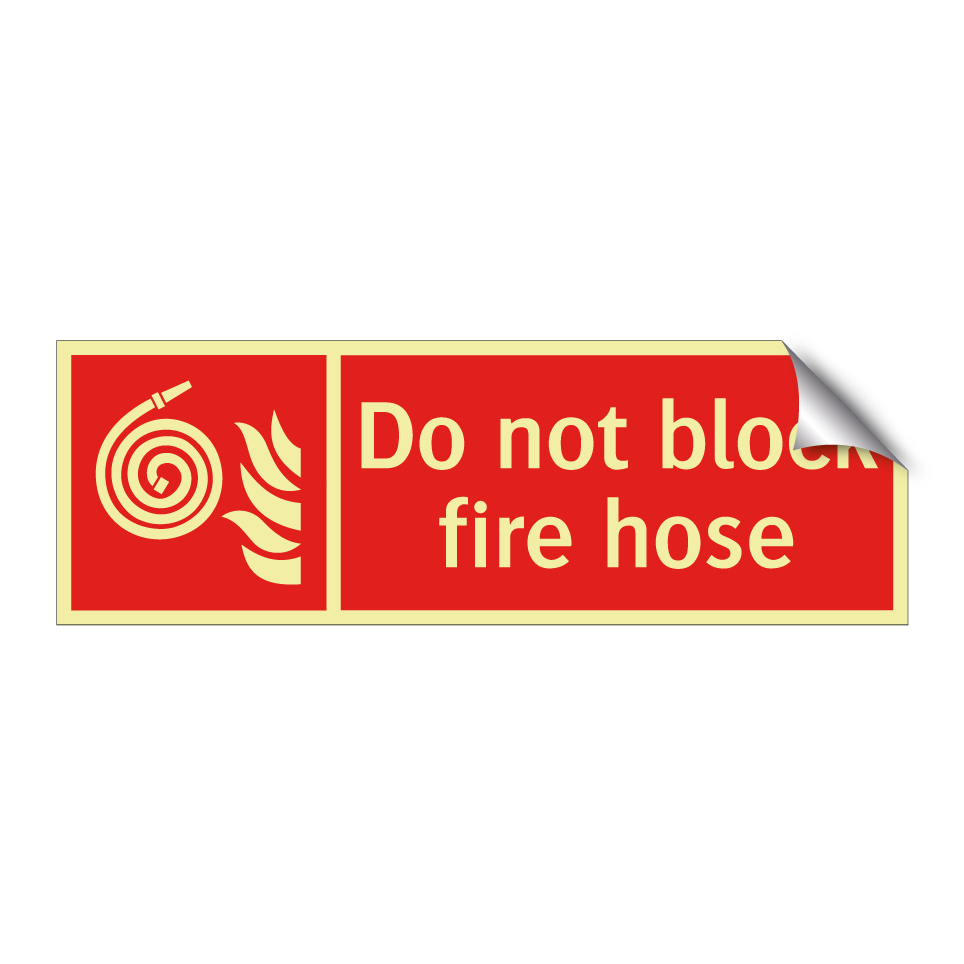 Do not block fire hose