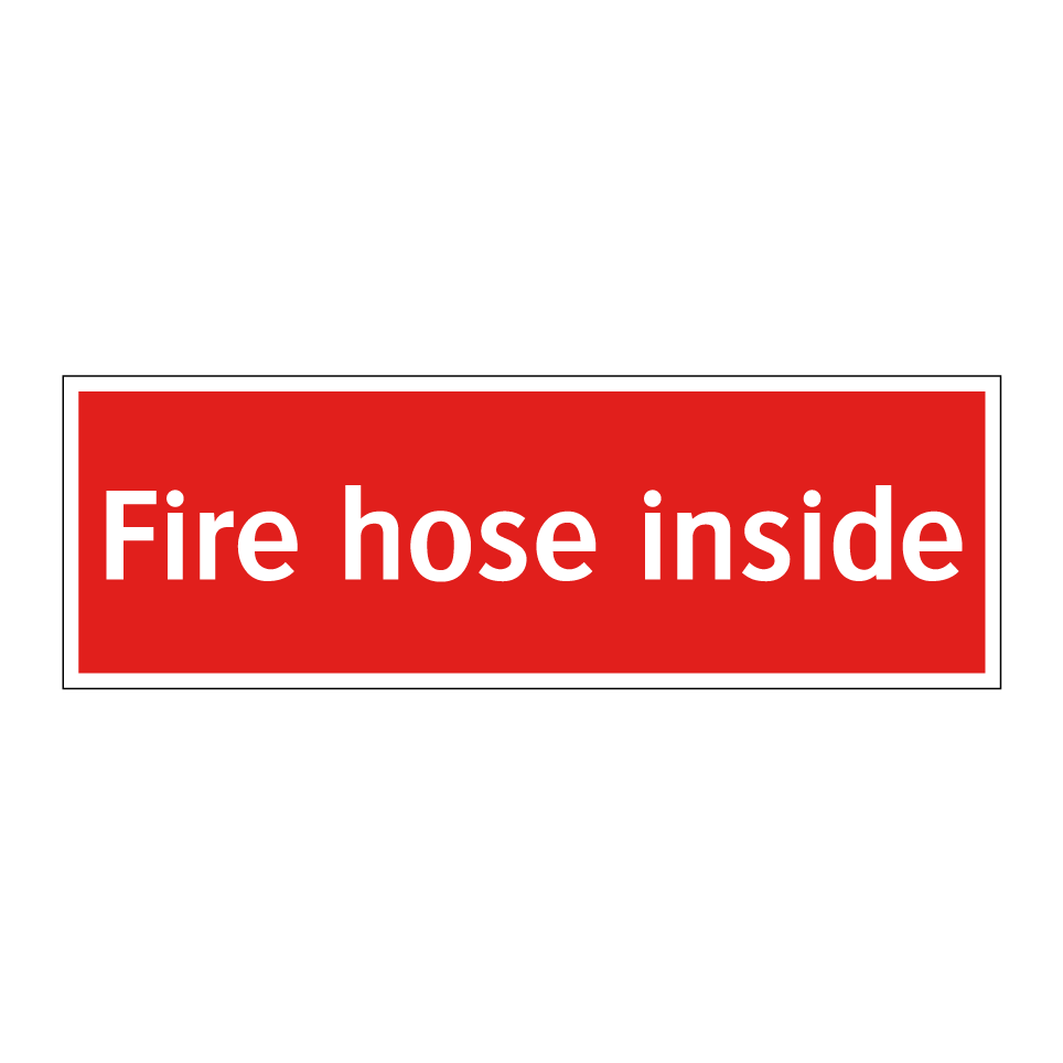 Fire hose inside