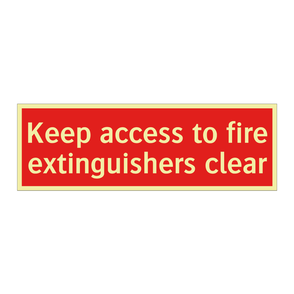 Keep access to fire extinguishers clear