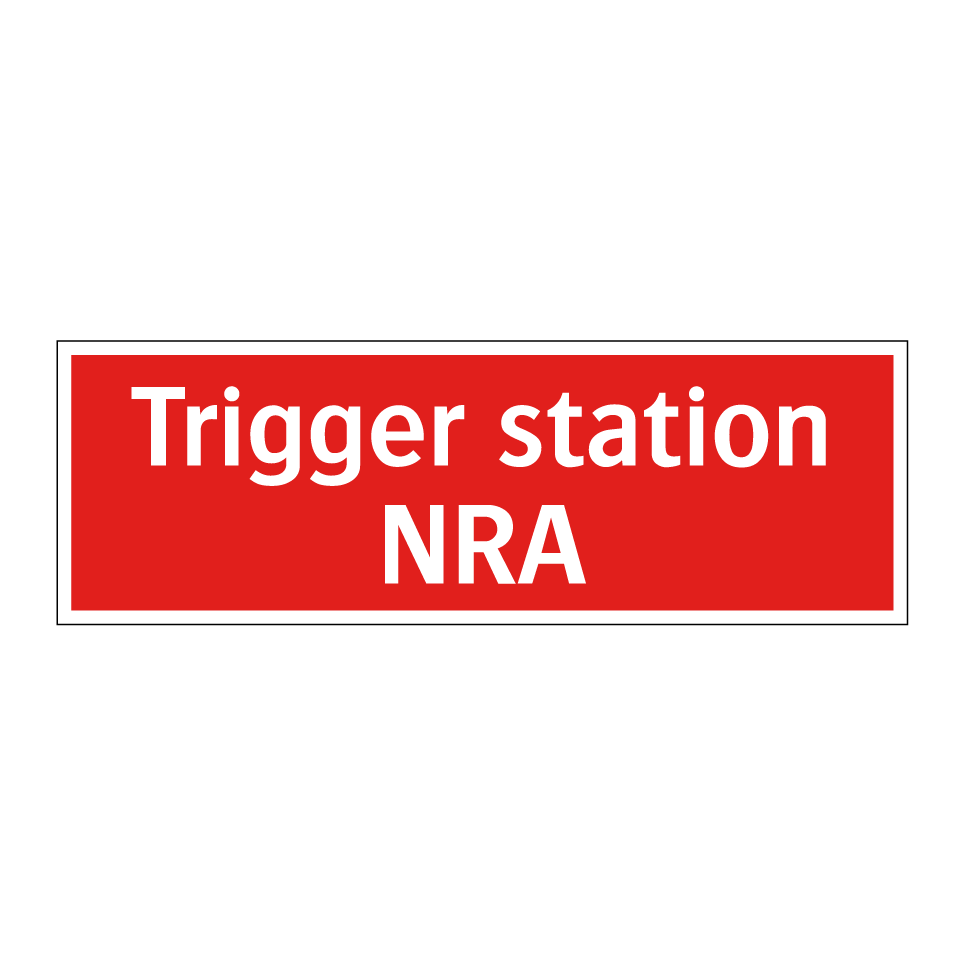 Trigger station NRA