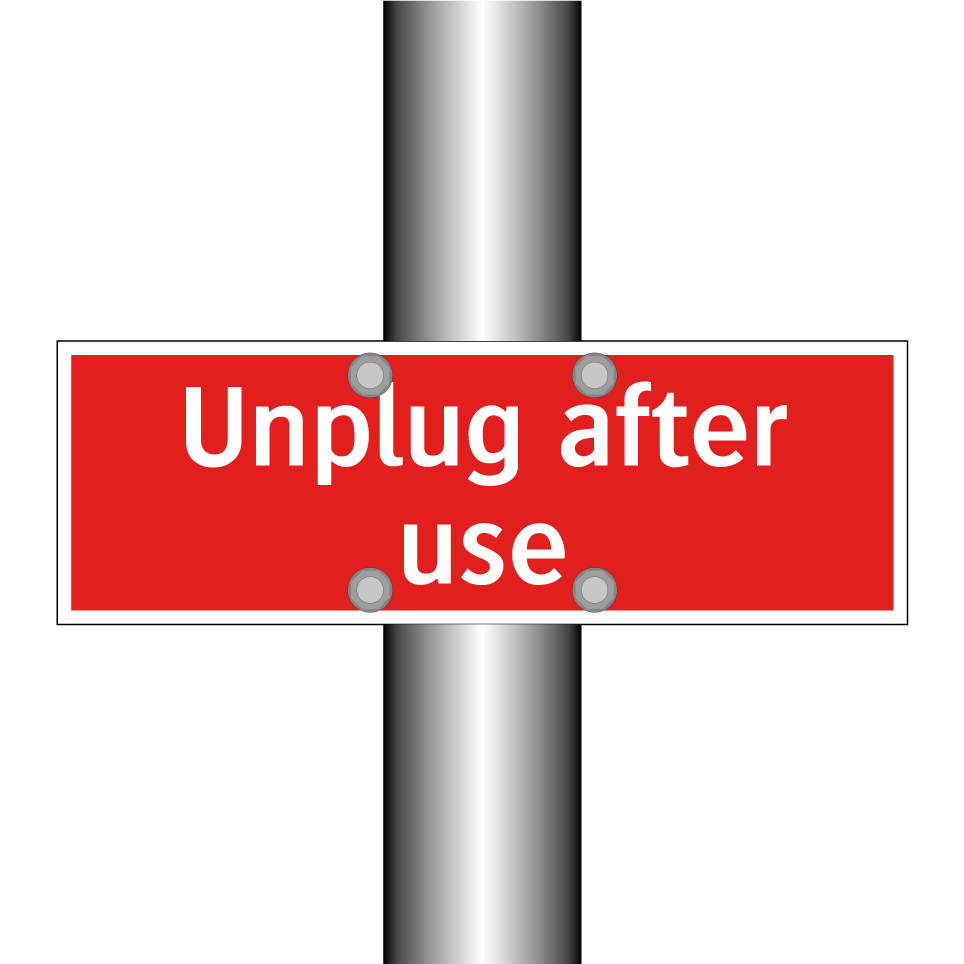 Unplug after use