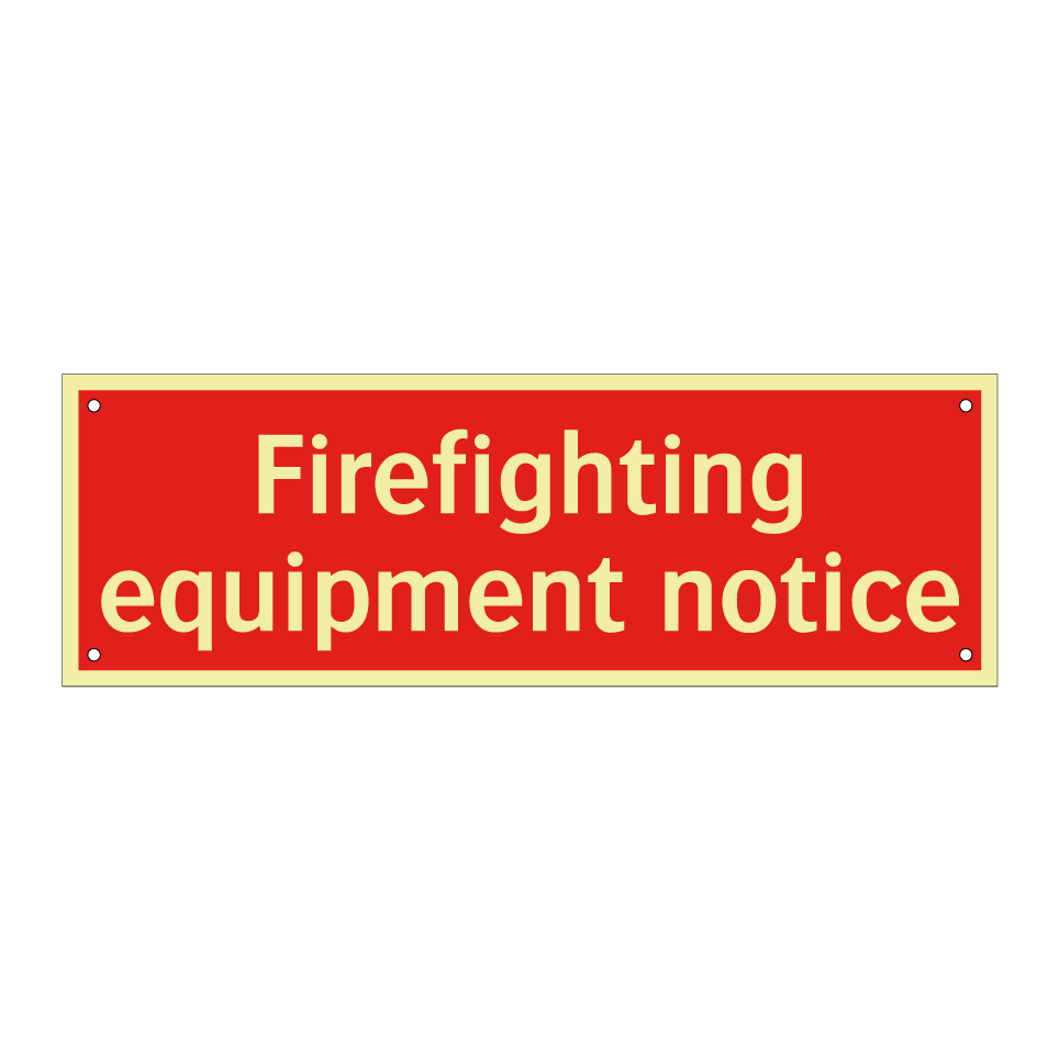 Firefighting equipment notice