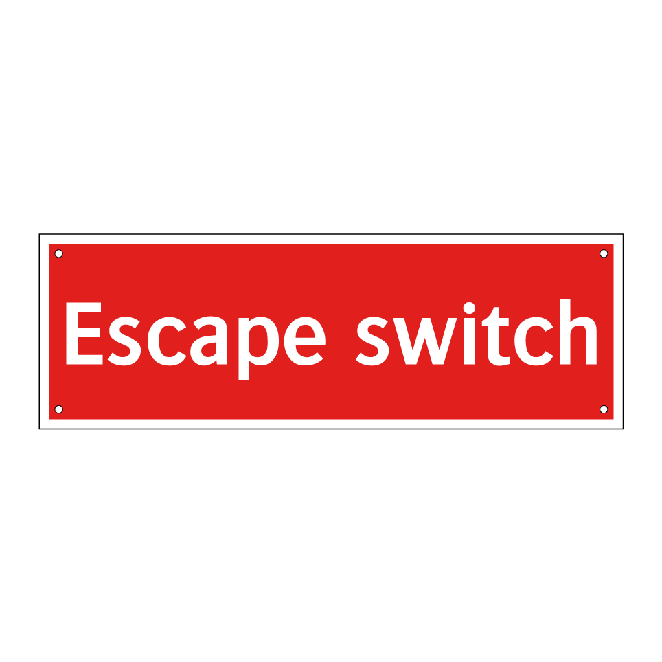 Escape switch