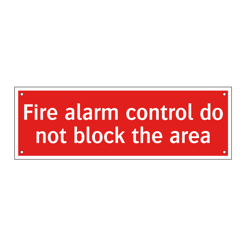 Fire alarm control do not block the area