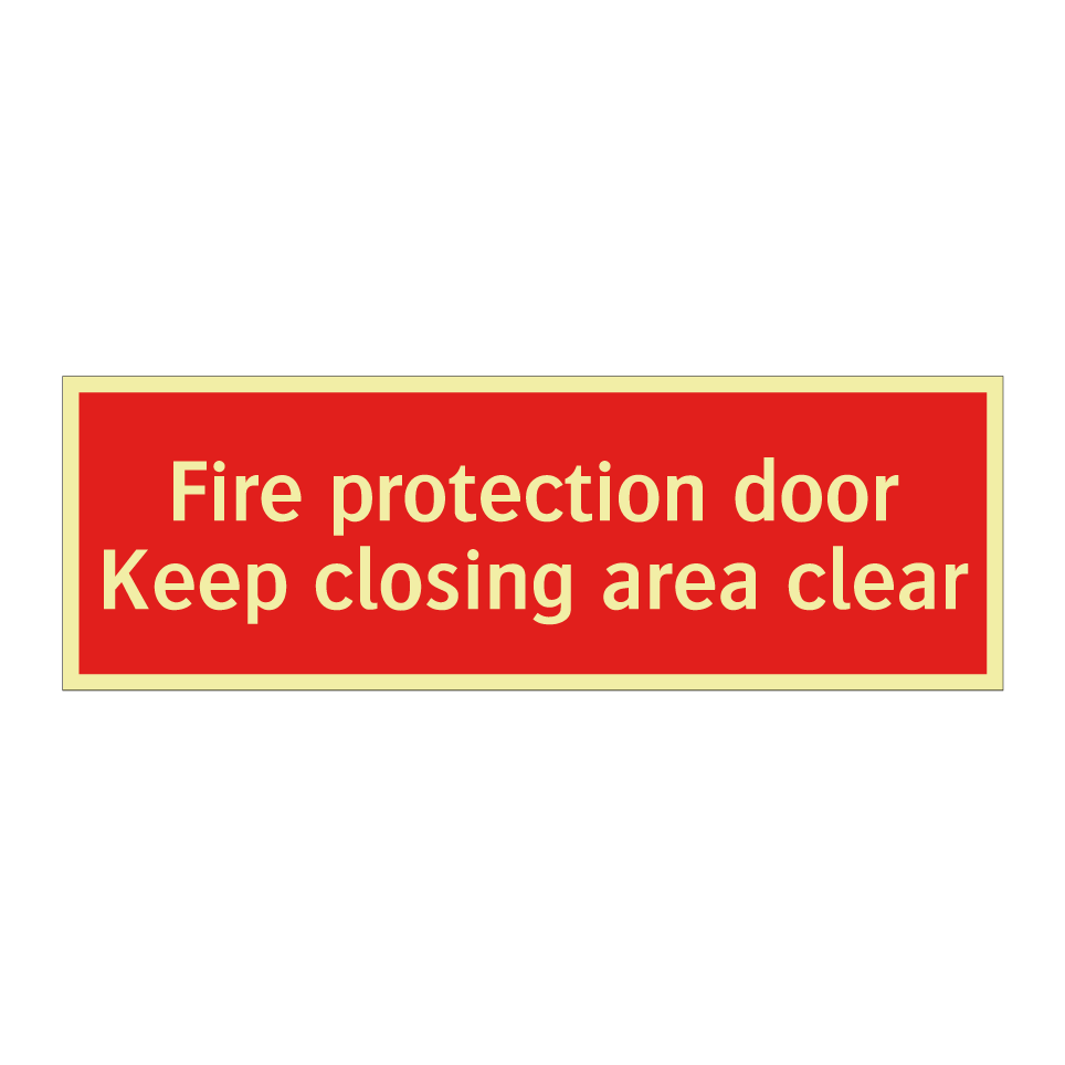Fire protection door Keep closing area clear