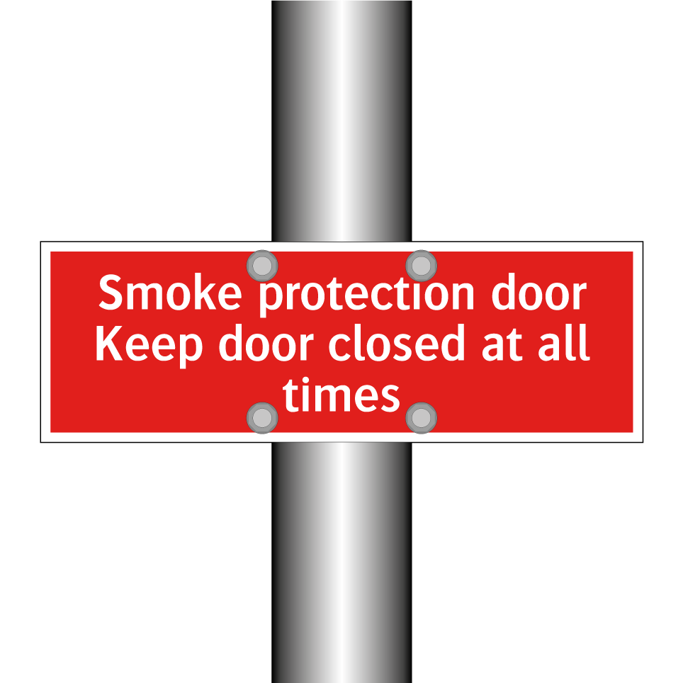 Smoke protection door Keep door closed at all times