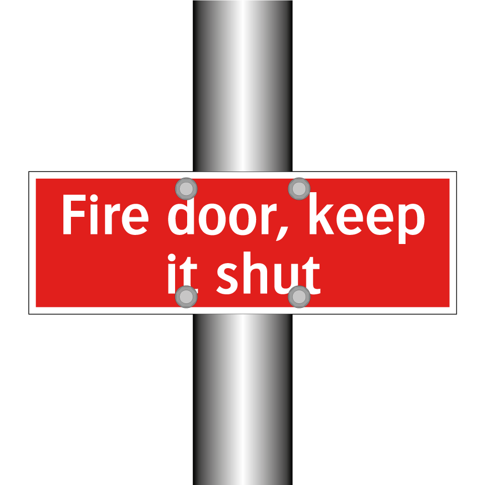 Fire door, keep it shut