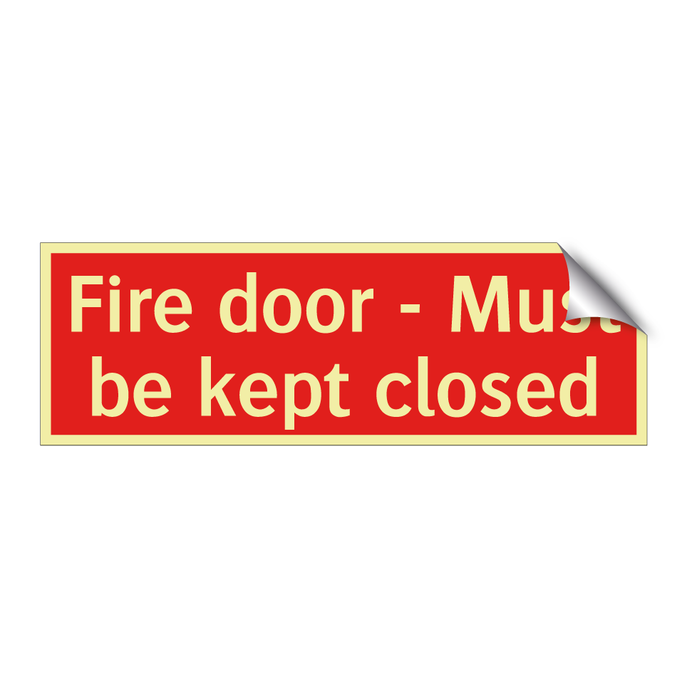 Fire door - Must be kept closed