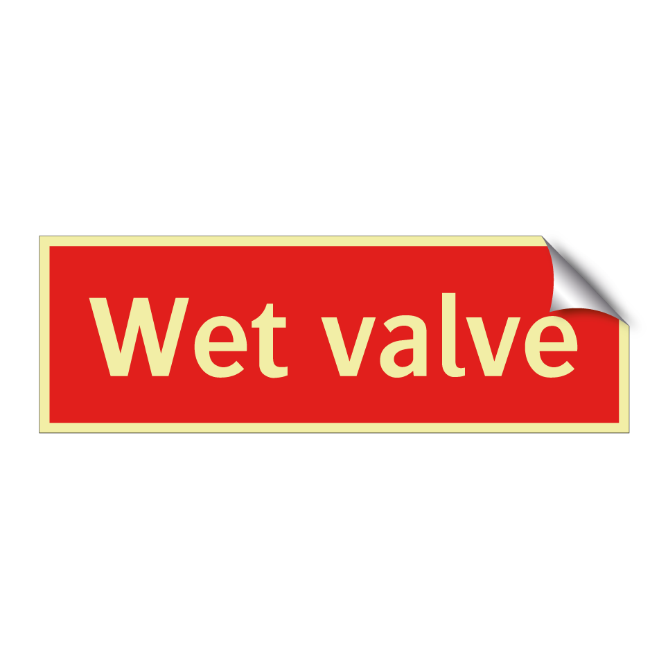 Wet valve