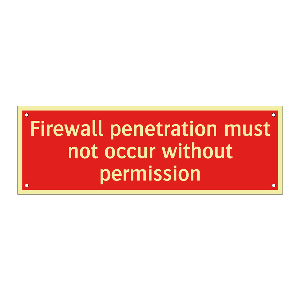 Firewall penetration must not occur without permission