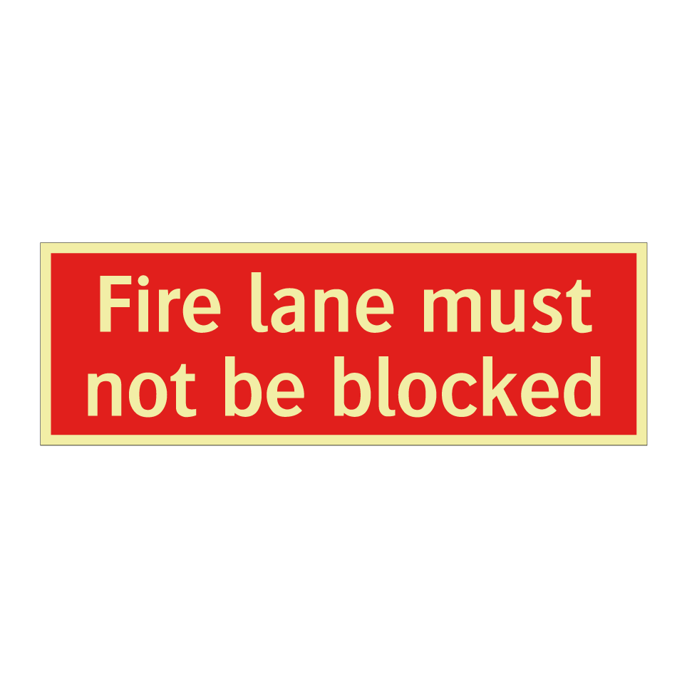 Fire lane must not be blocked