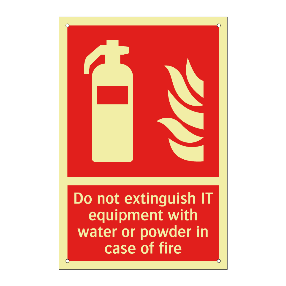 Do not extinguish IT equipment with water or powder in case of fire