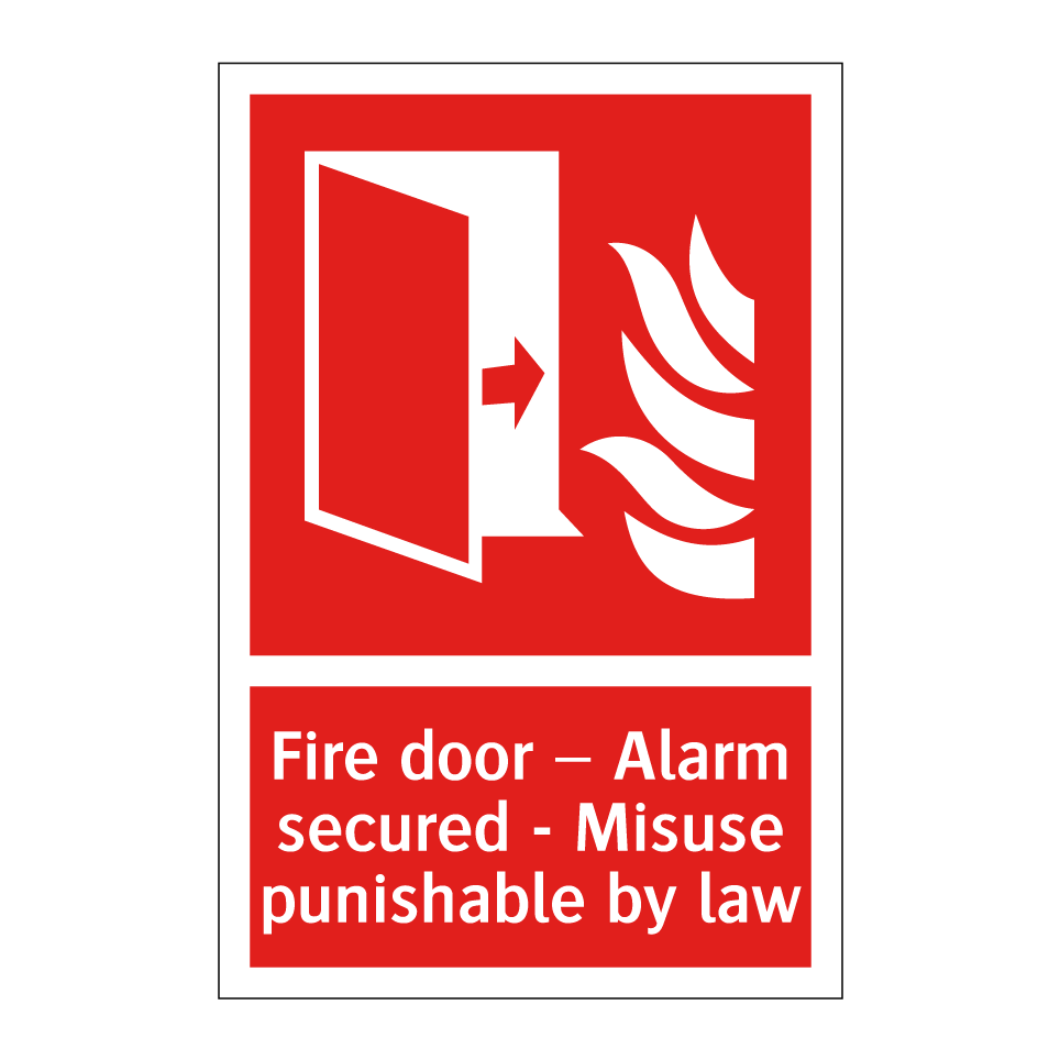 Fire door – Alarm secured - Misuse punishable by law