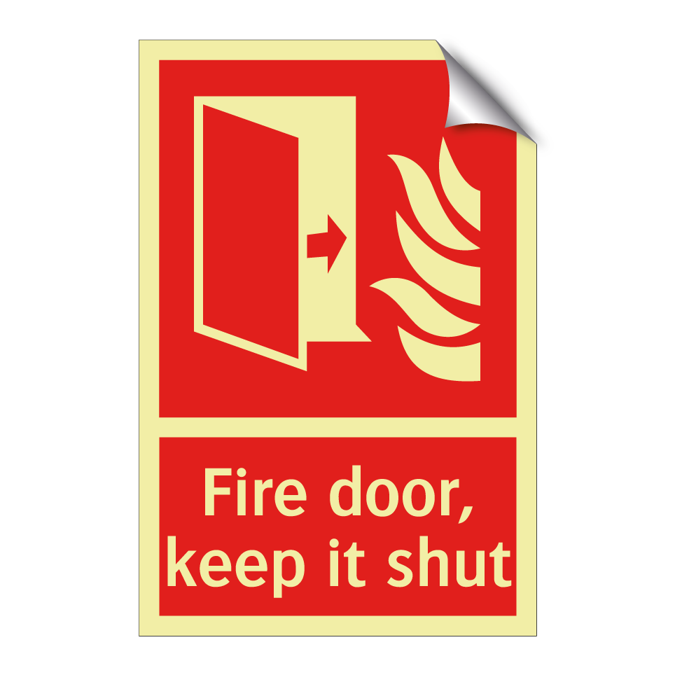 Fire door, keep it shut