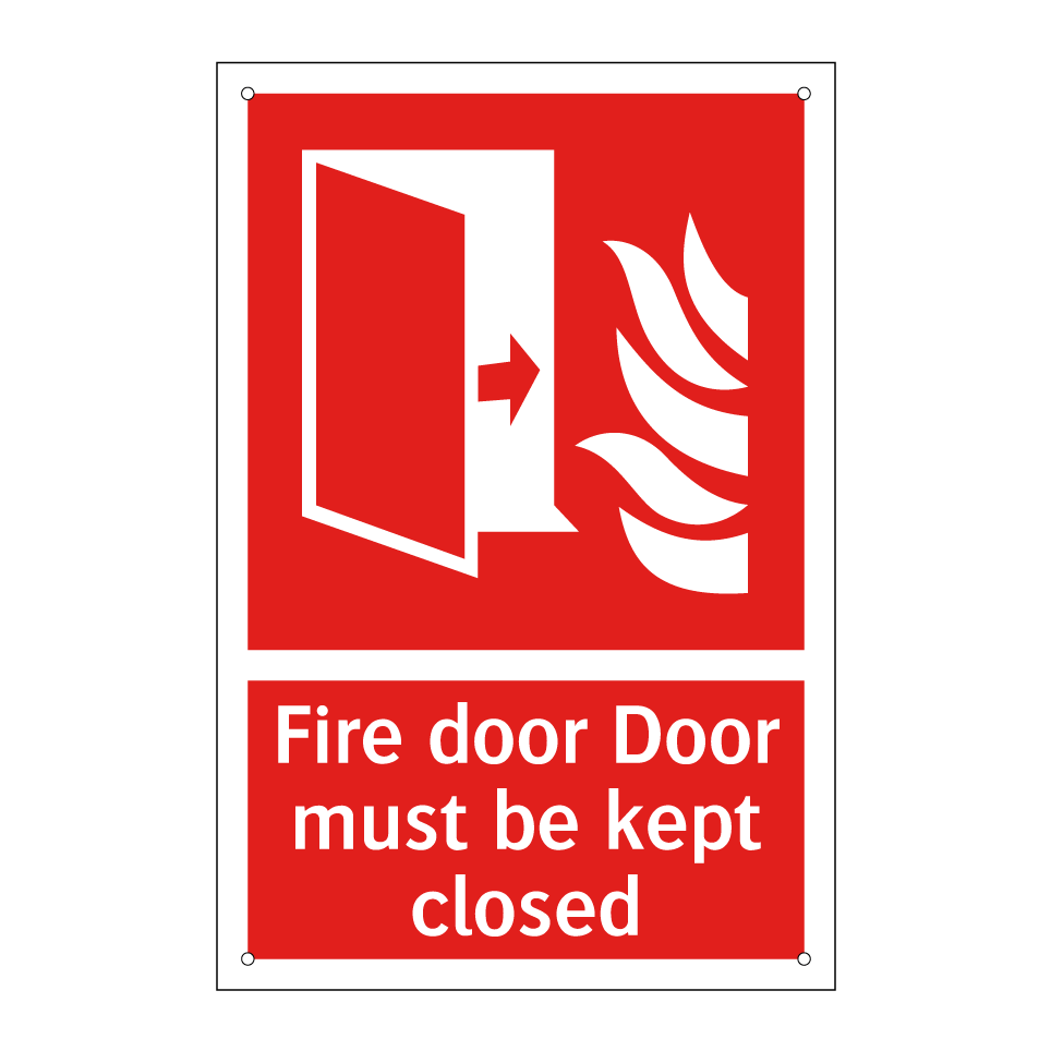Fire door Door must be kept closed