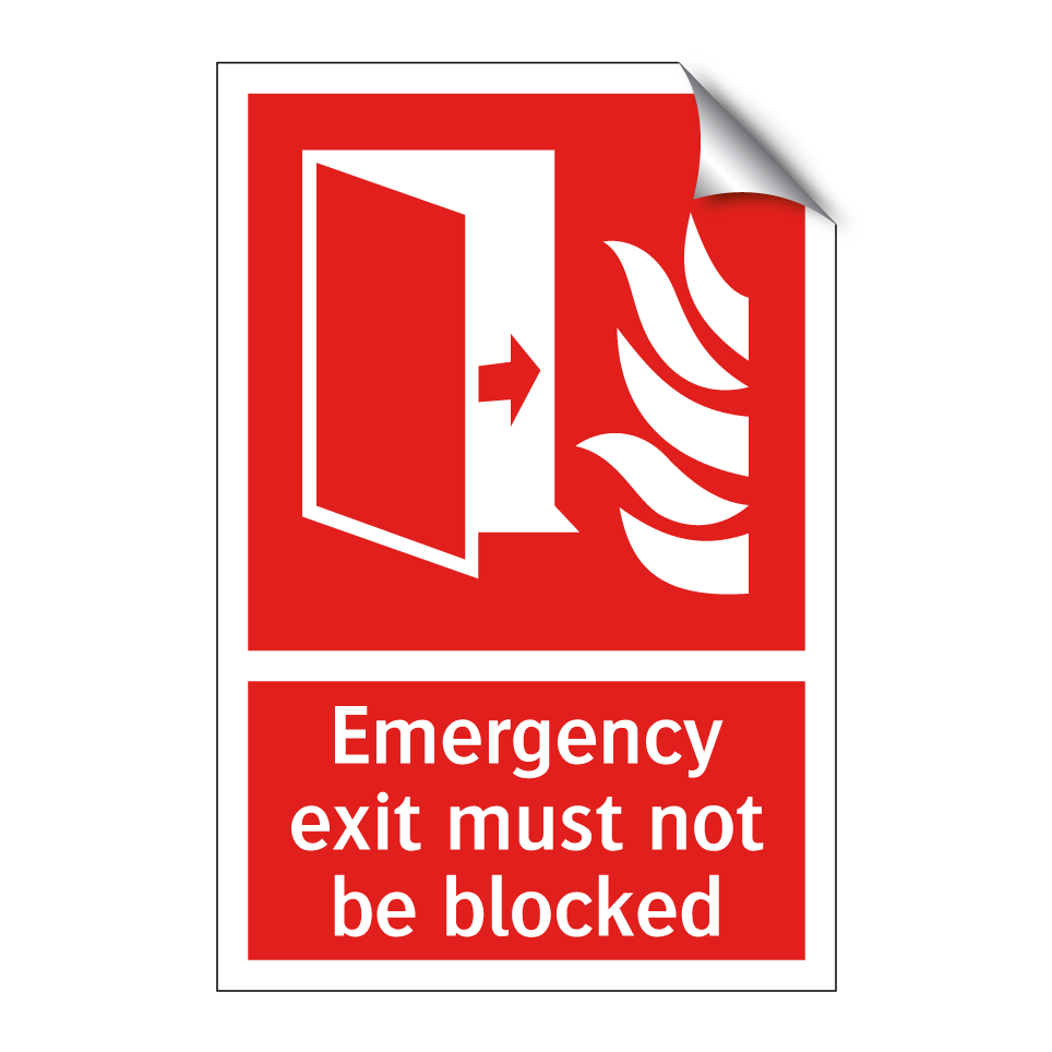 Emergency exit must not be blocked