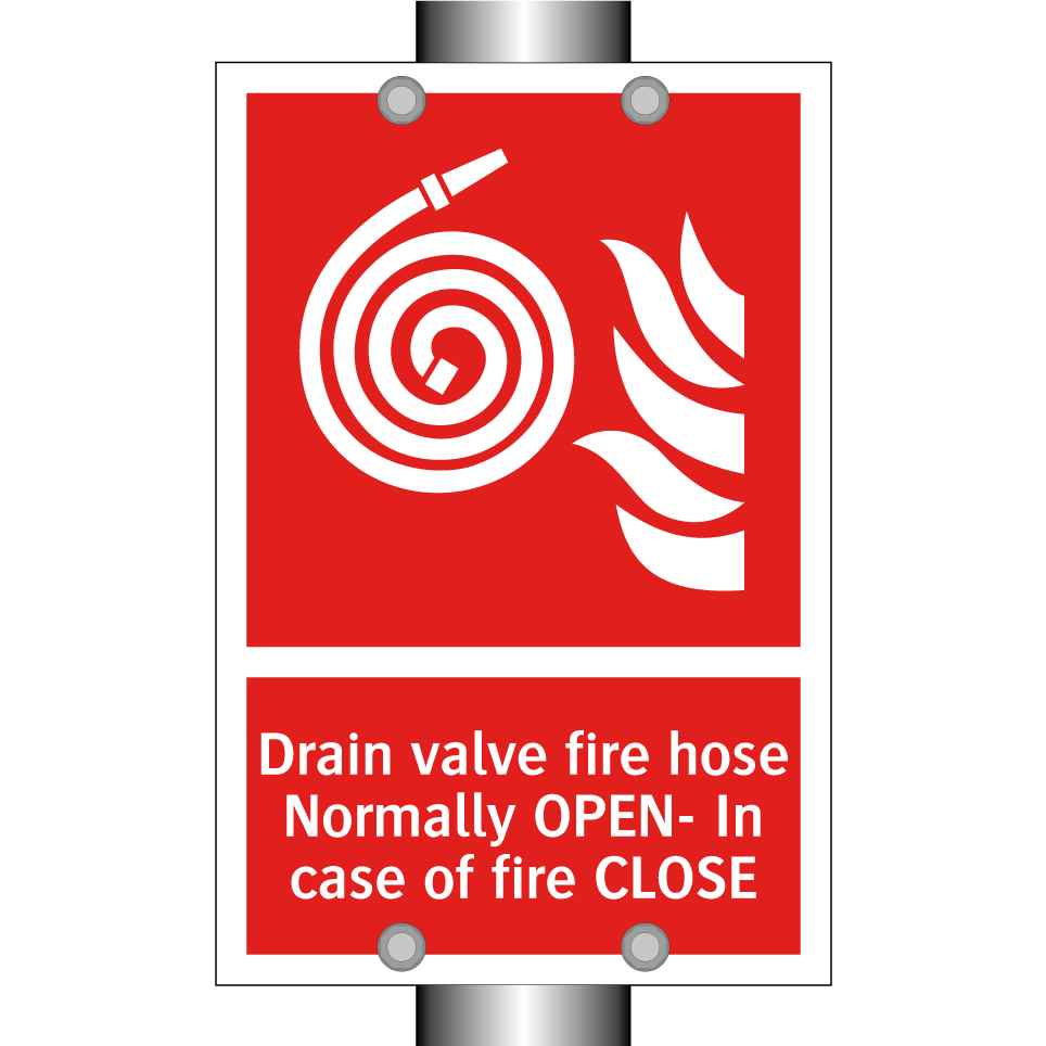 Drain valve fire hose Normally OPEN- In case of fire CLOSE