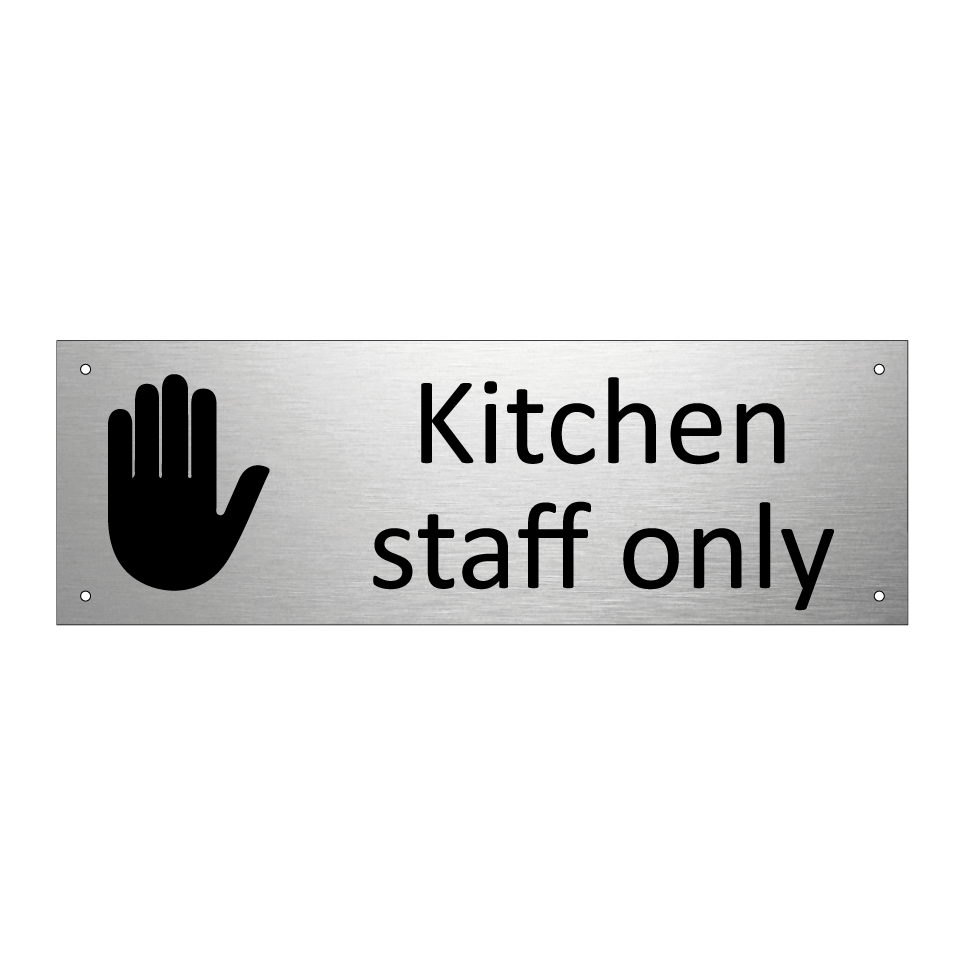 Kitchen staff only