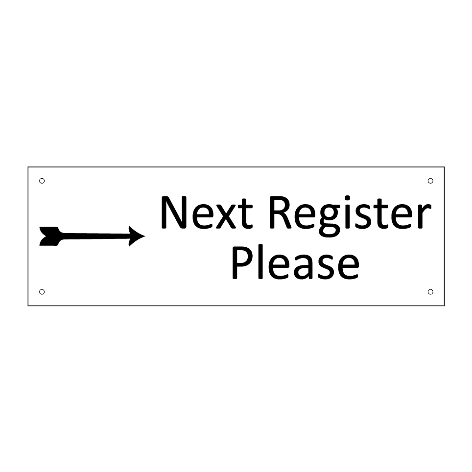 Next Register Please