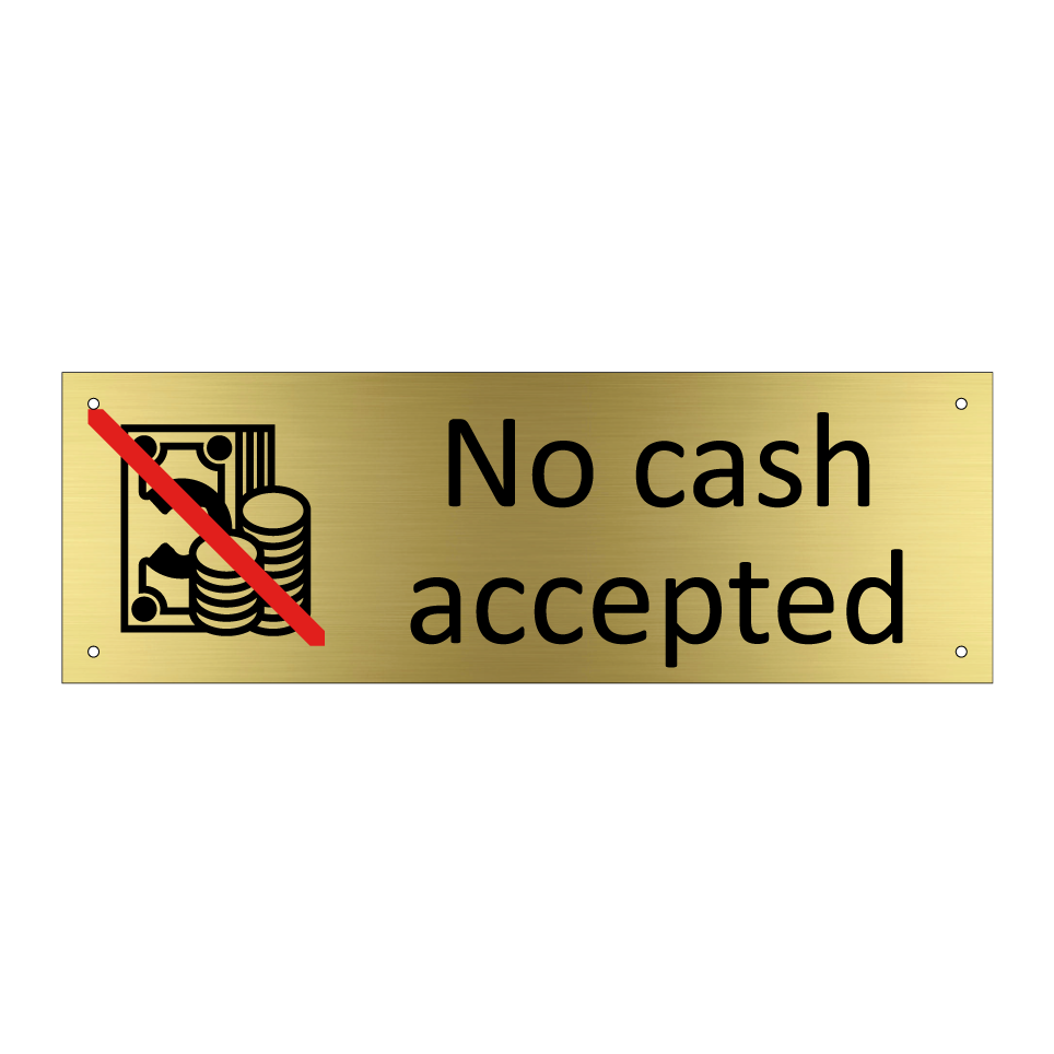 No cash accepted