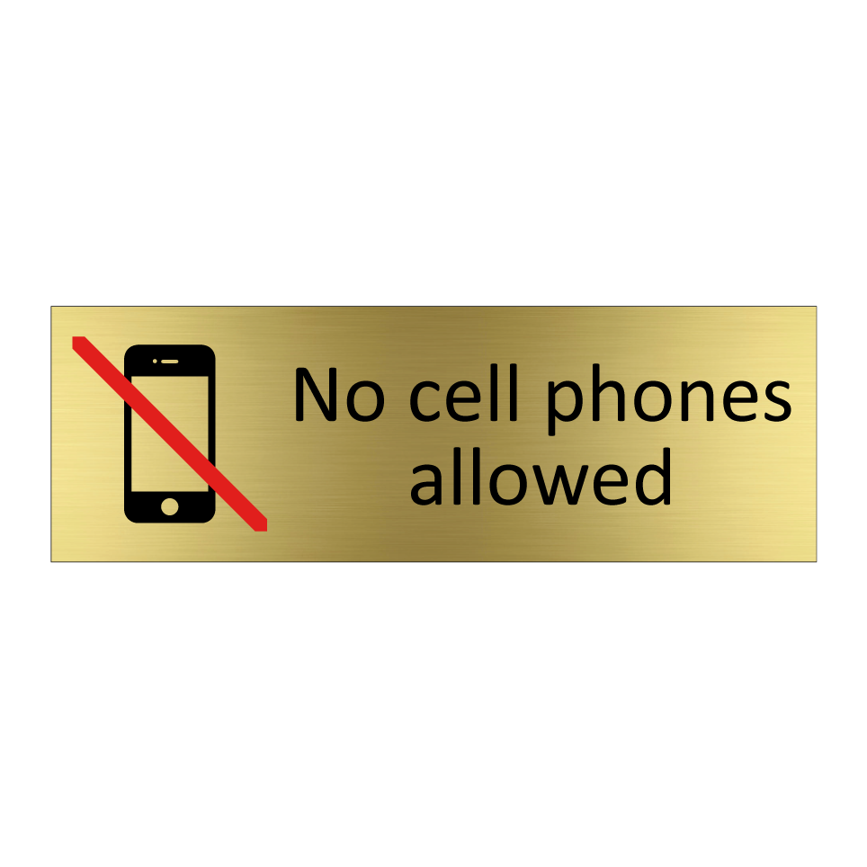 No cell phones allowed
