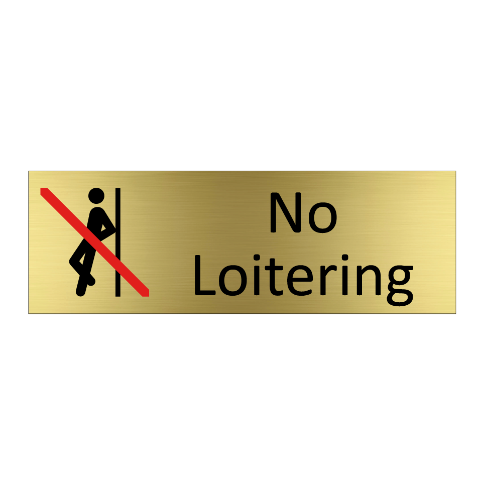 No Loitering