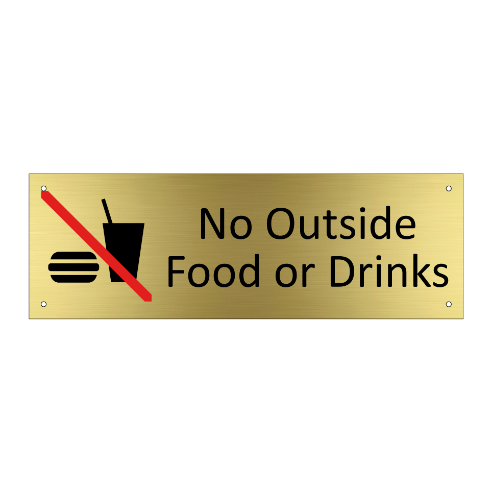 No Outside Food or Drinks