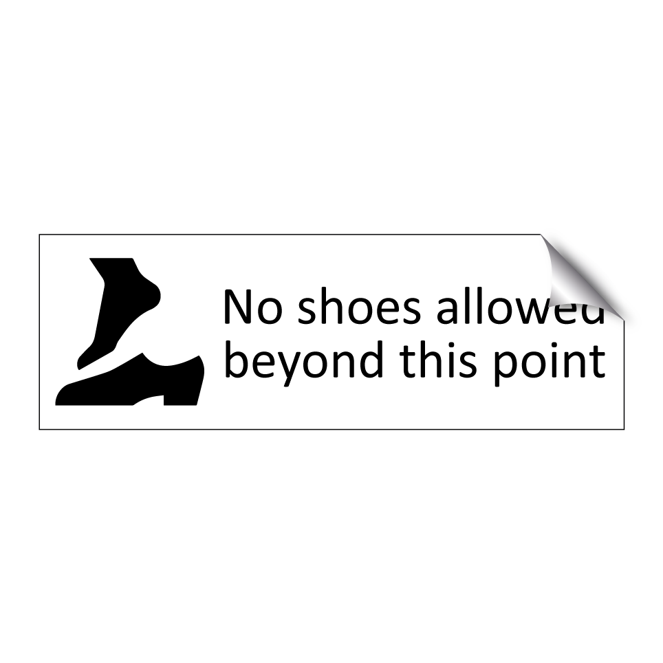 No shoes allowed beyond this point