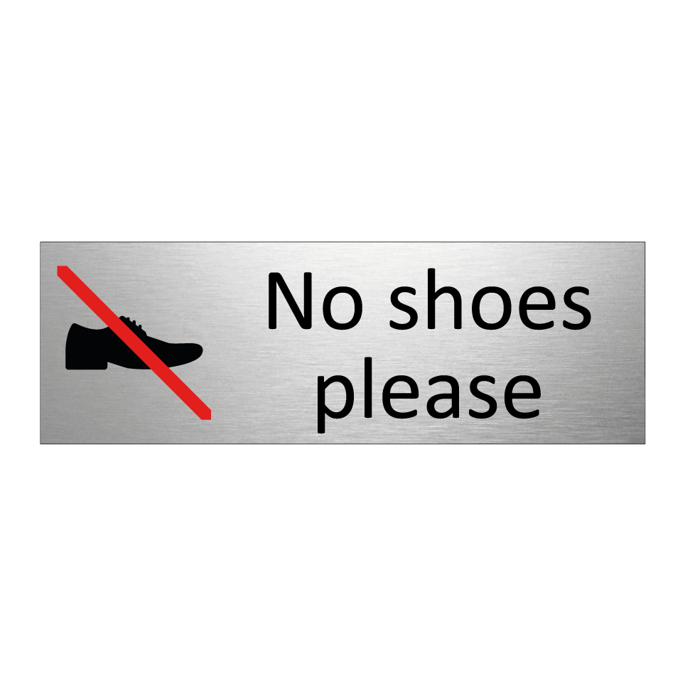 No shoes please