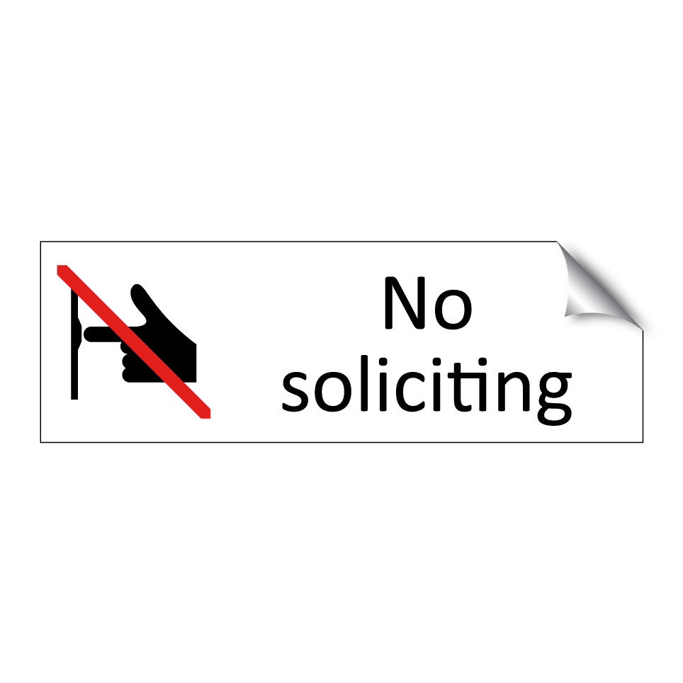 No soliciting