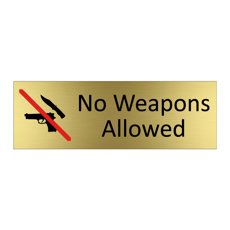 No Weapons Allowed