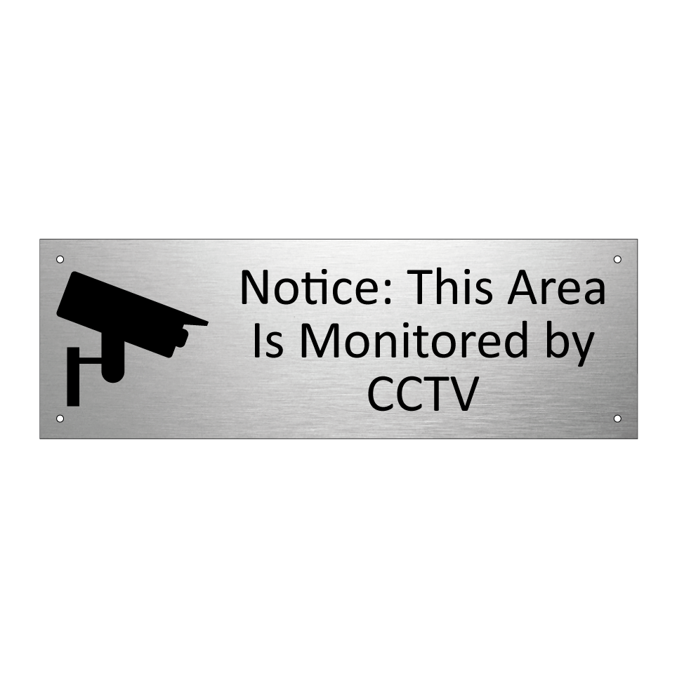 Notice: This Area Is Monitored by CCTV