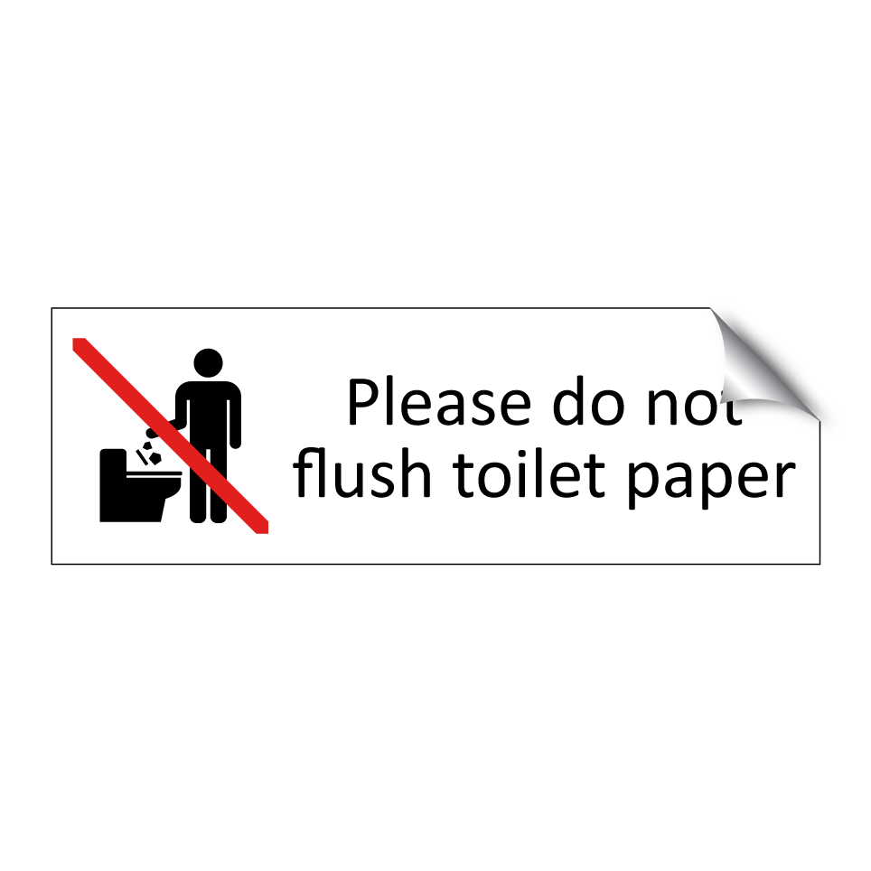 Please do not flush toilet paper