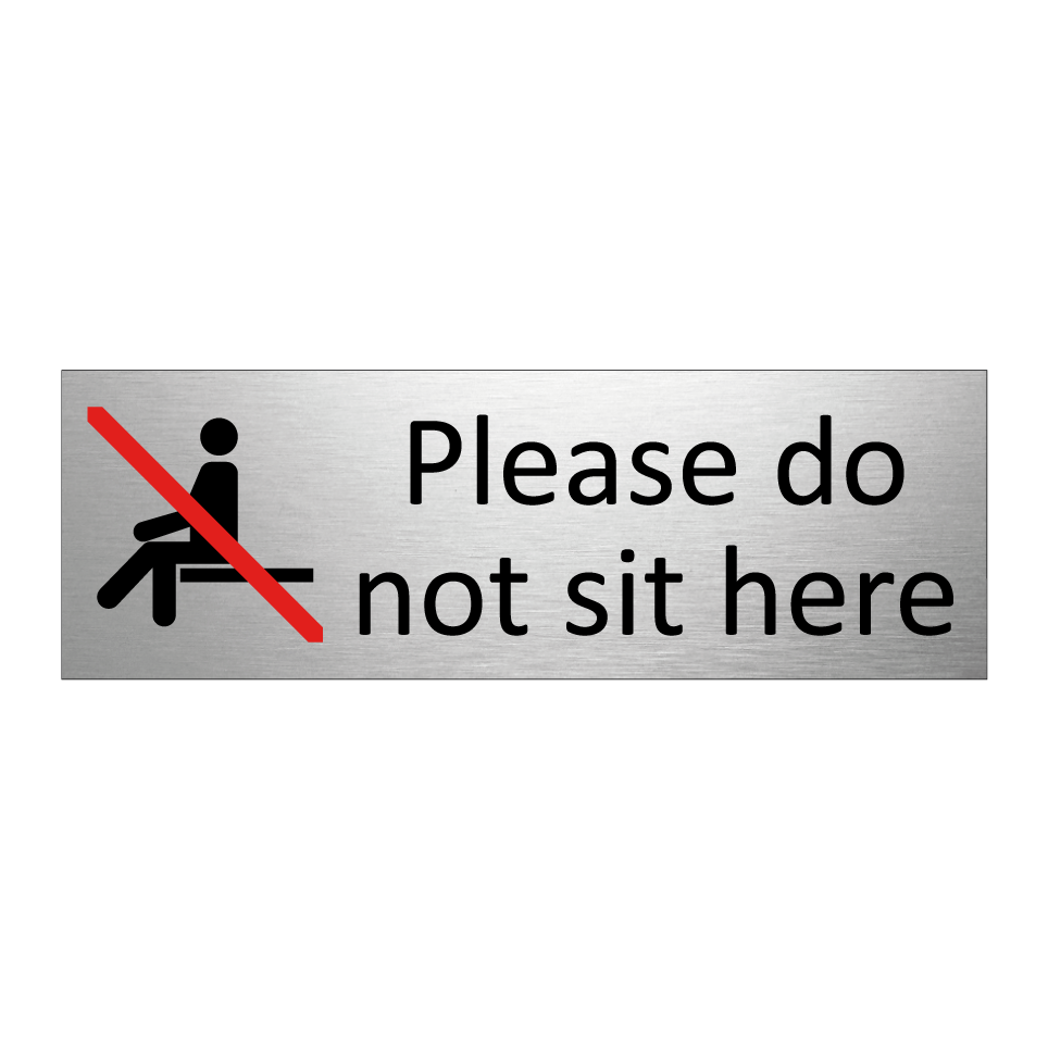 Please do not sit here