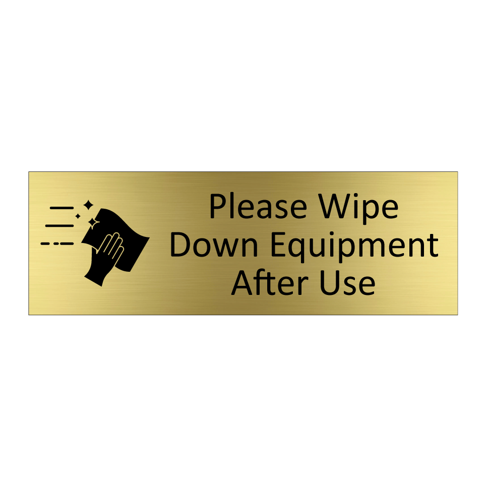 Please Wipe Down Equipment After Use