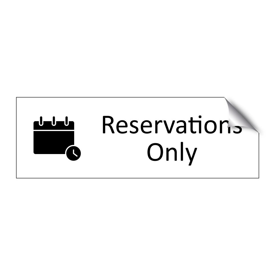 Reservations Only