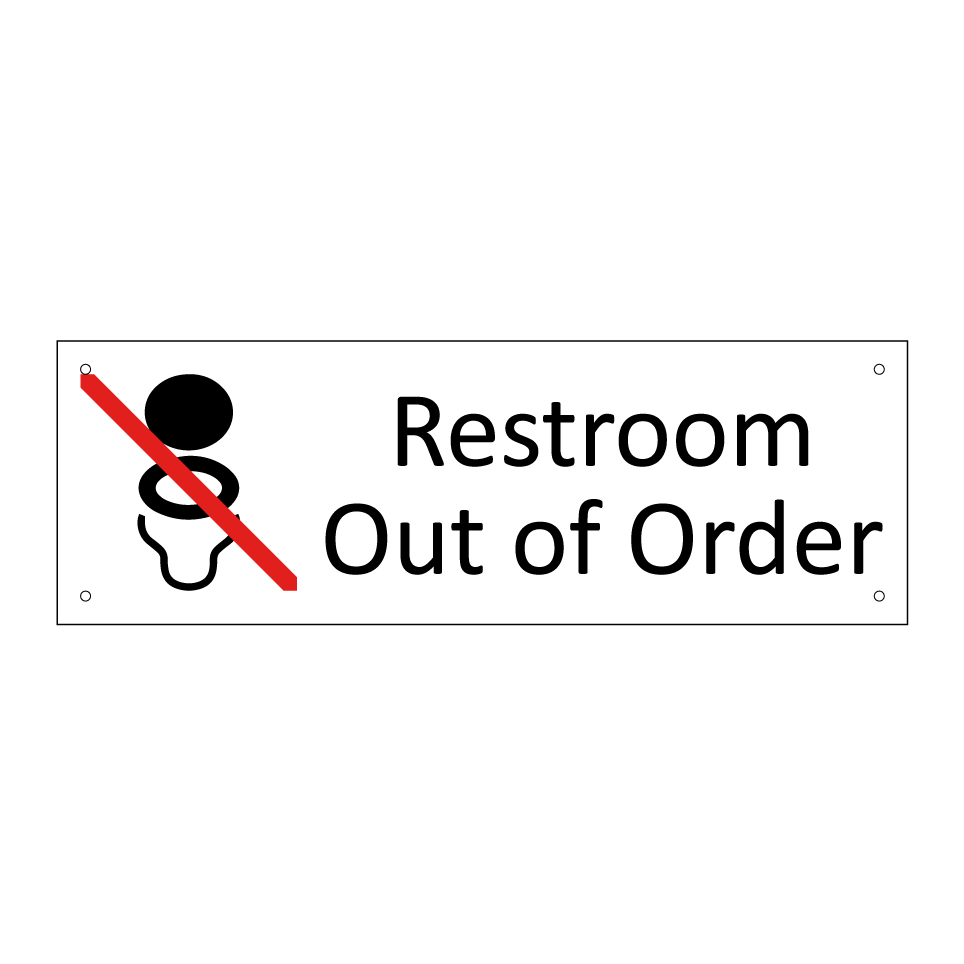 Restroom Out of Order