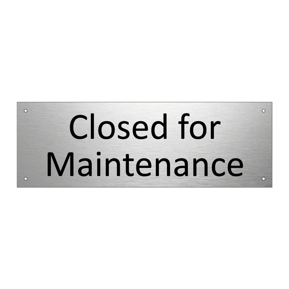 Closed for Maintenance