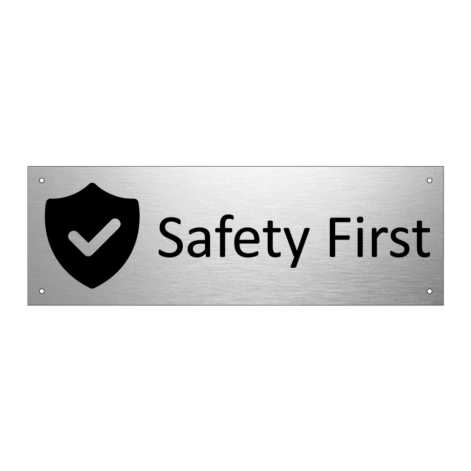 Safety First