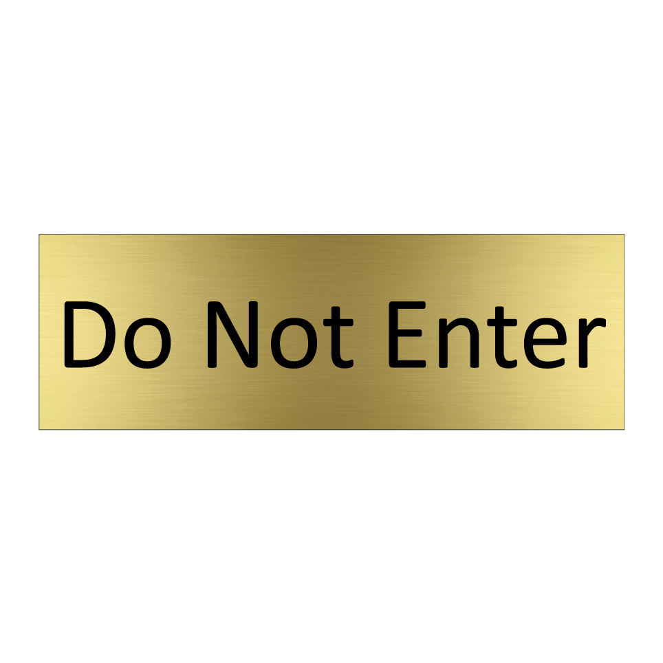 Do Not Enter