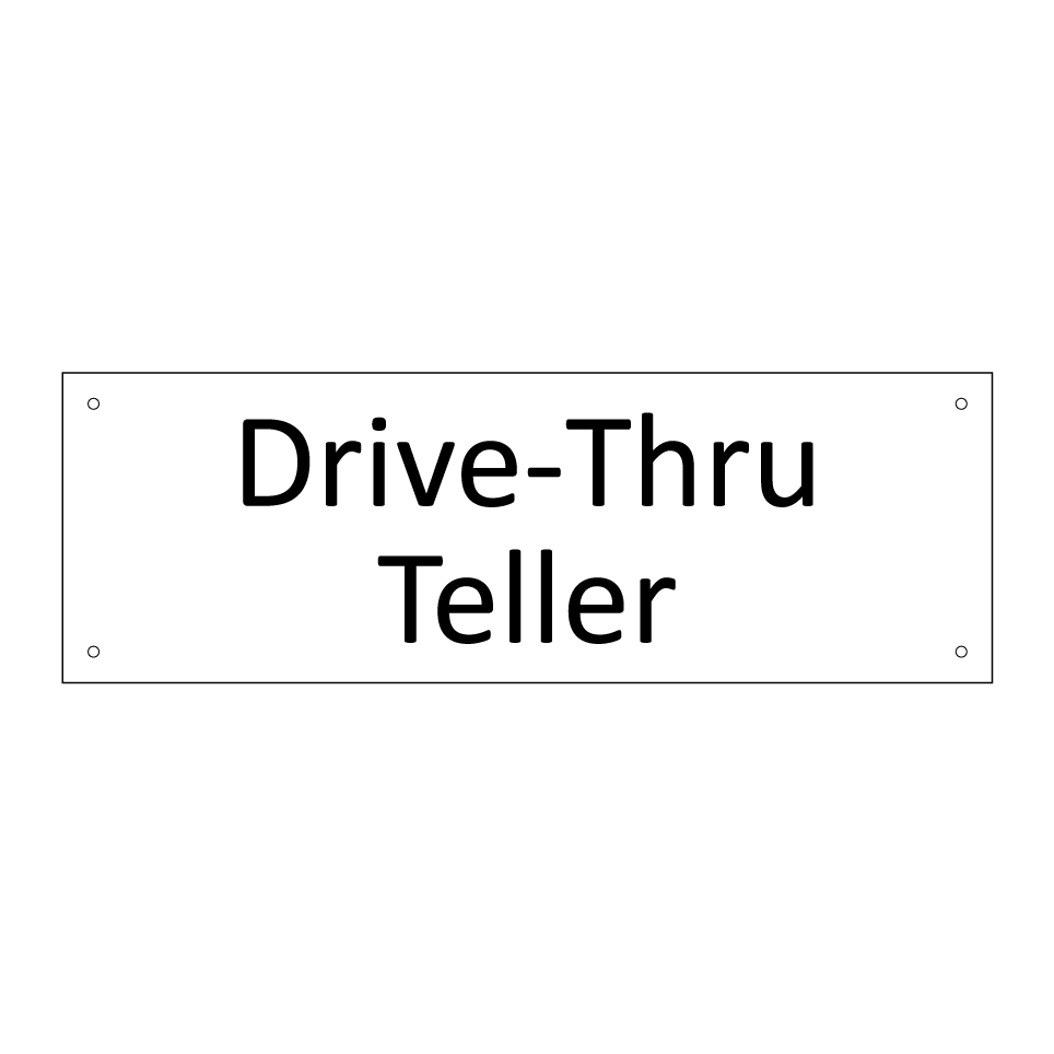Drive-Thru Teller
