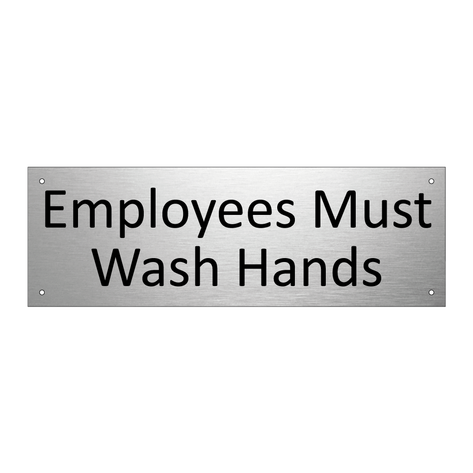 Employees Must Wash Hands