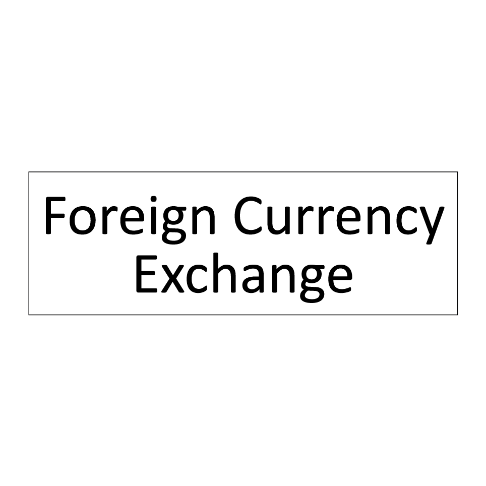 Foreign Currency Exchange